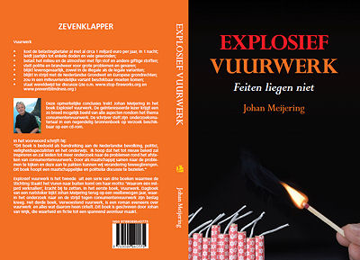 Omslag van het boek 'Explosief vuurwerk. Feiten liegen niet.'